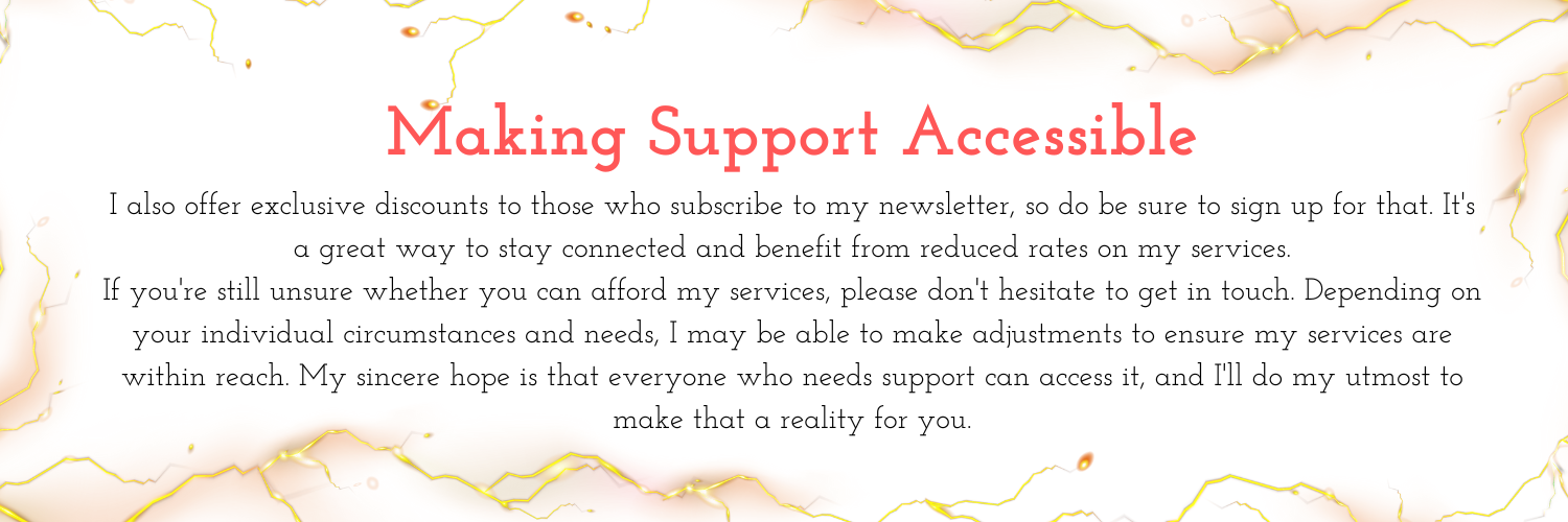 Making Support Accessible. I offer a free initial session, three coaching programmes and an hourly rate.